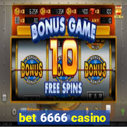 bet 6666 casino